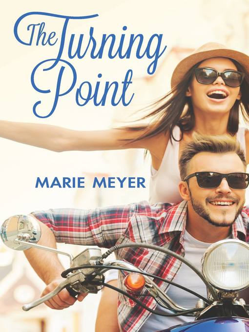 Title details for The Turning Point by Marie Meyer - Available